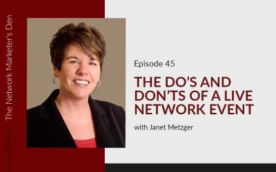 The Do’s and Don’ts of a Live Network Event